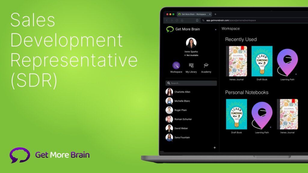 The image is a poster with the title of the post: Sales Development Representative (SDR). Right to the text you see a laptop with Get More Brain open. The background of the image is green.