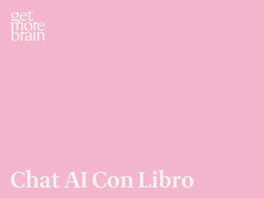 Get More Brain -Chat AI con Libro