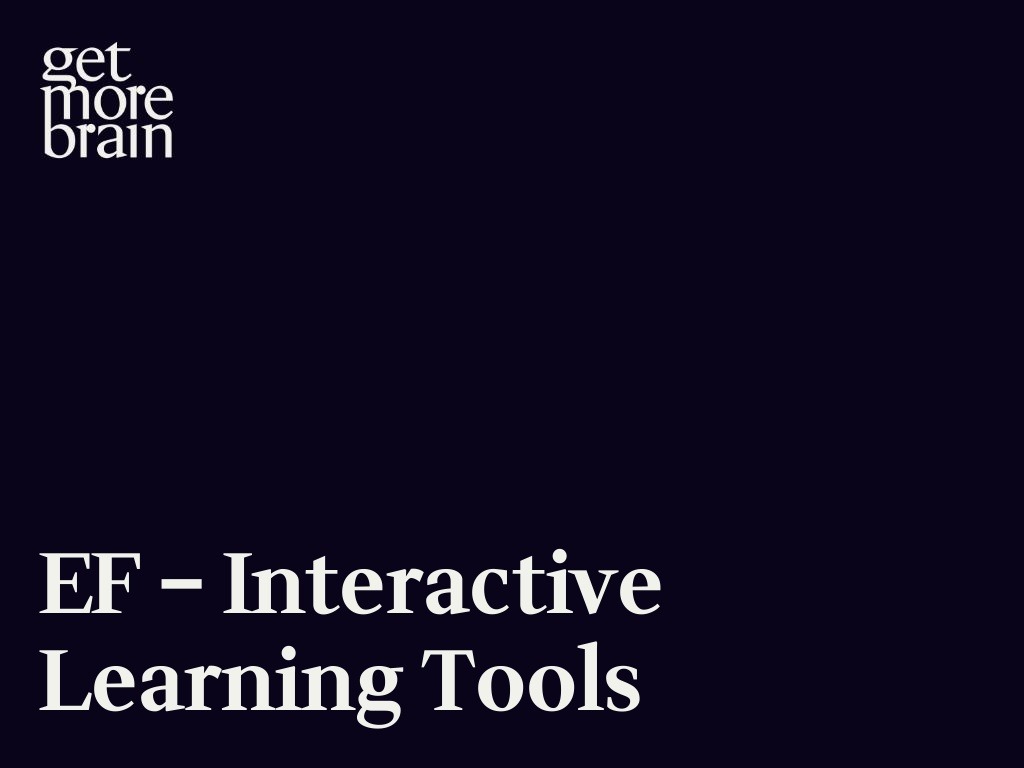 Get More Brain -EF – Interactive Learning Tools