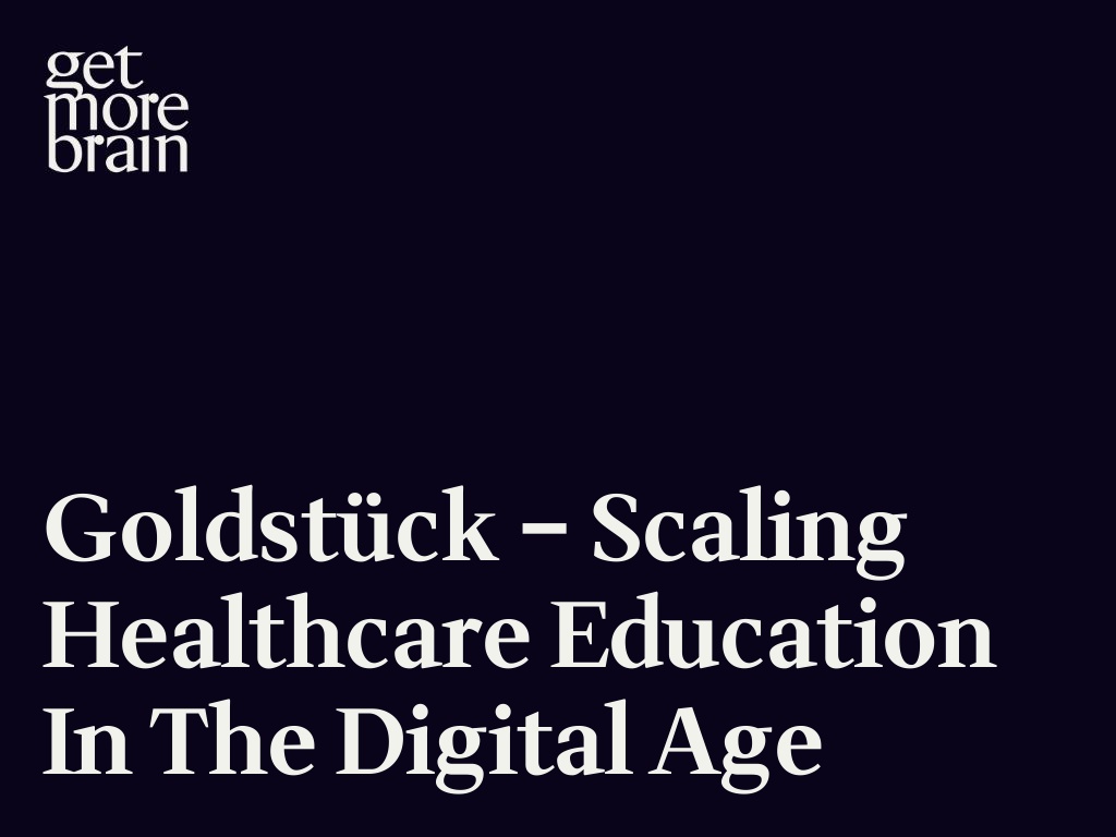 Get More Brain -Goldstück – Scaling Healthcare Education in the Digital Age